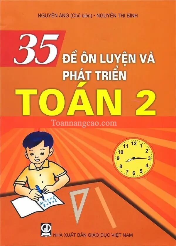 Sách 35 đề ôn luyện và phát triển Toán 2 - Nguyễn Áng